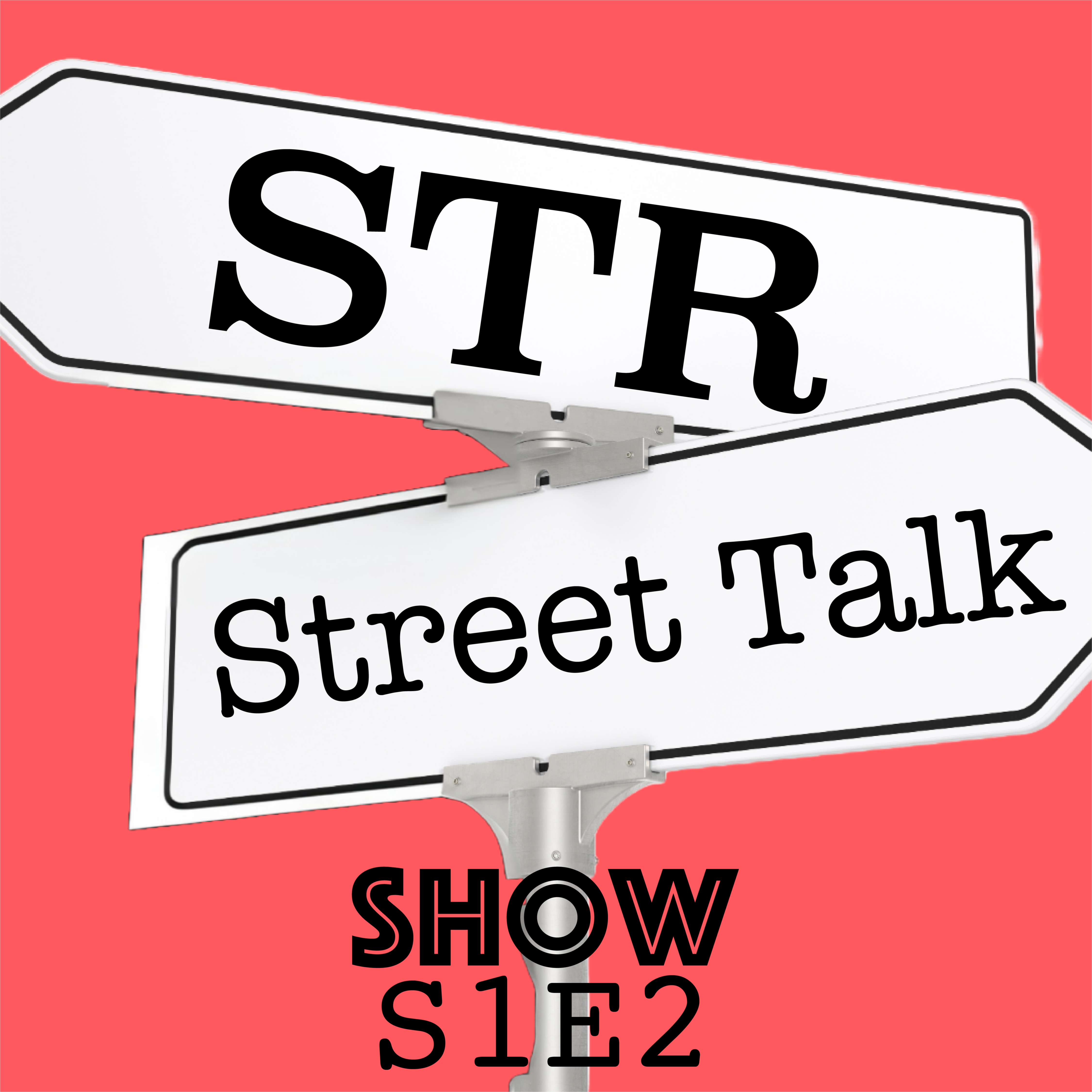 STR Street Talk Show 2024 - S1E2